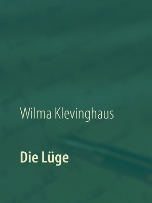 cover image of Die Lüge